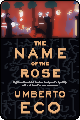 Name of the Rose by Umberto Eco