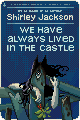 we have always lived in the castle by shirley jackson
